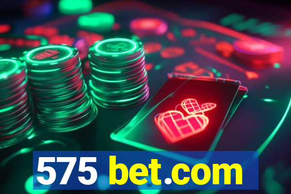 575 bet.com